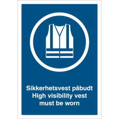 Påbudtskilt - Synlighetsbekledning påbudt - High visibility vest must be worn