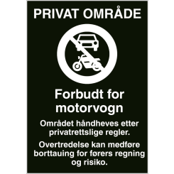 PRIVAT OMRÅDE Forbudt for motorvogn - Refleks alu-sandwichplate - 700 x 1000 mm