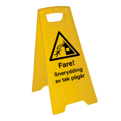 Fare! Snørydding av tak pågår frittstående flyttbart skilt - plast 600 x 300 mm