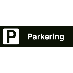 Parkering - svart henvisningsskilt uten pil, 150 x 500 mm 3 mm alu-sandwich