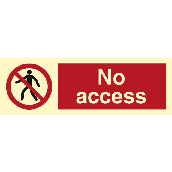 Prohibition sign- No access 