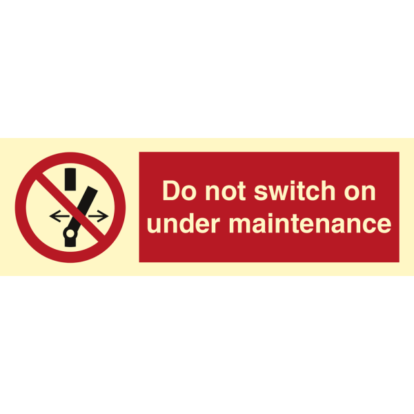 Do not switch on under maintenance - IMO Prohibition sign - IMPA 338576