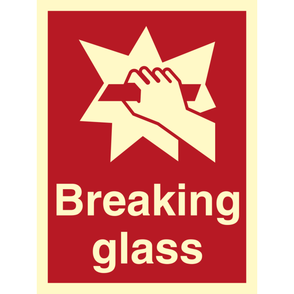Fire sign- Breaking glass 