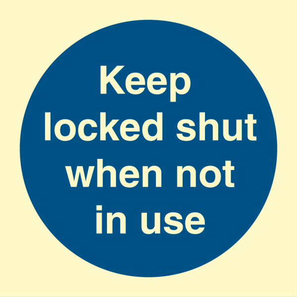 Keep locked shut when not in use - IMO Mandatory sign - IMPA 335815