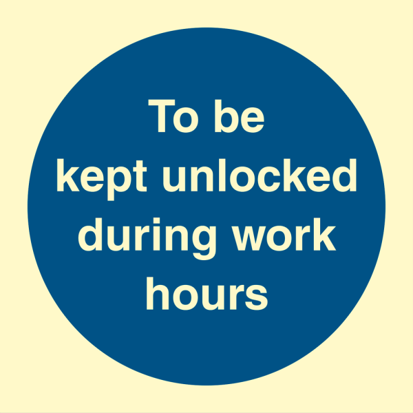 To be kept unlocked during working hours - IMO Mandatory sign - IMPA 335806