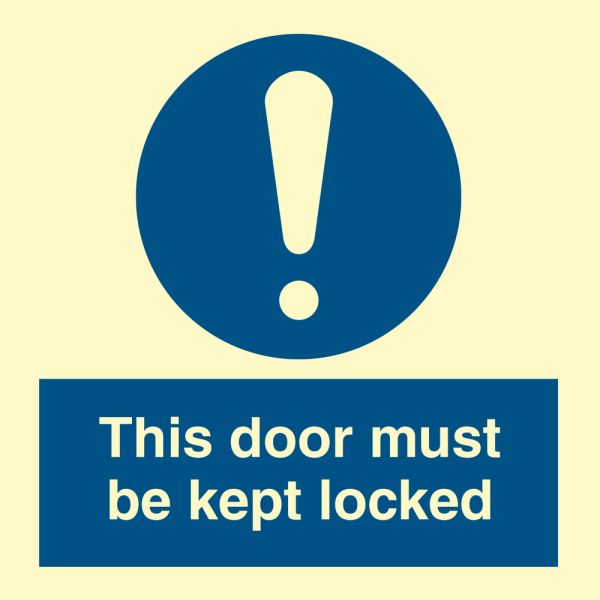 Mandatory sign - This door must be kept locked 