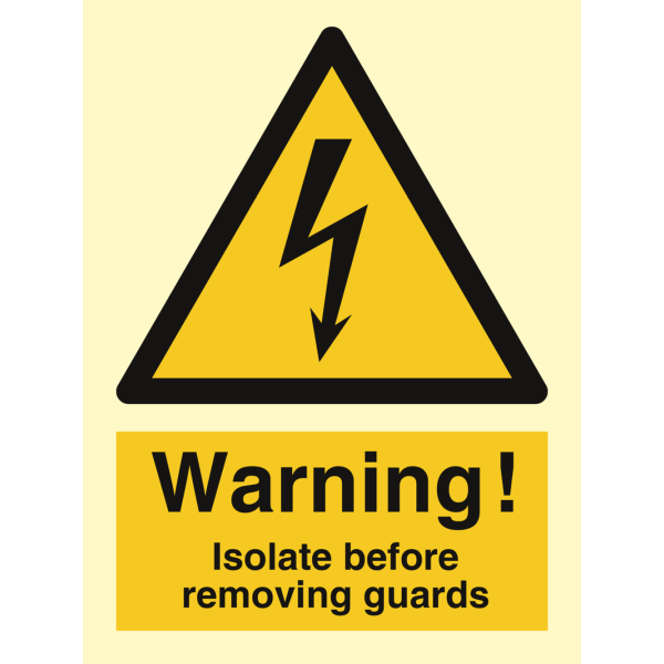 Warning Isolate before removing guards - IMO Hazard & Warning sign - IMPA 337550