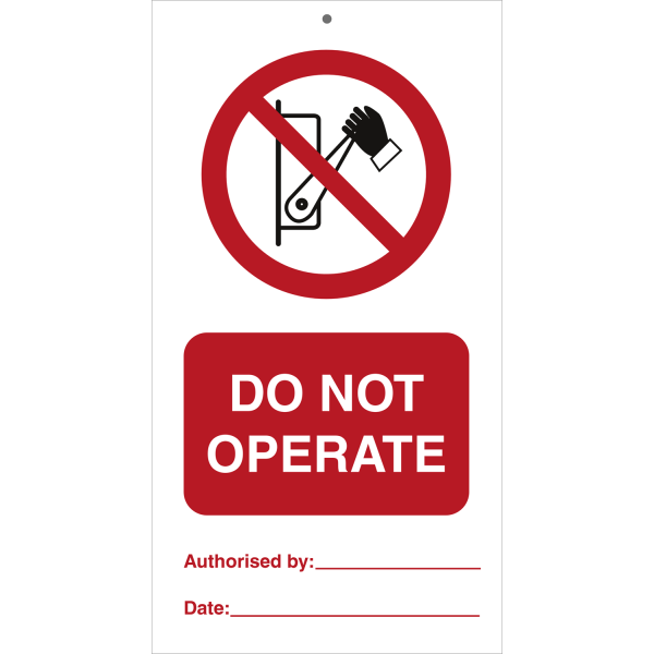 Tie tag - Do not operate - 140 x 75 mm, 0,2 mm rigid plast, förp. om 10 st