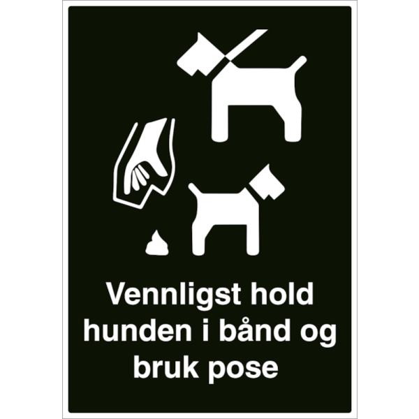 Vennligst hold hunden i bånd og bruk pose skilt - Opplysningsskilt