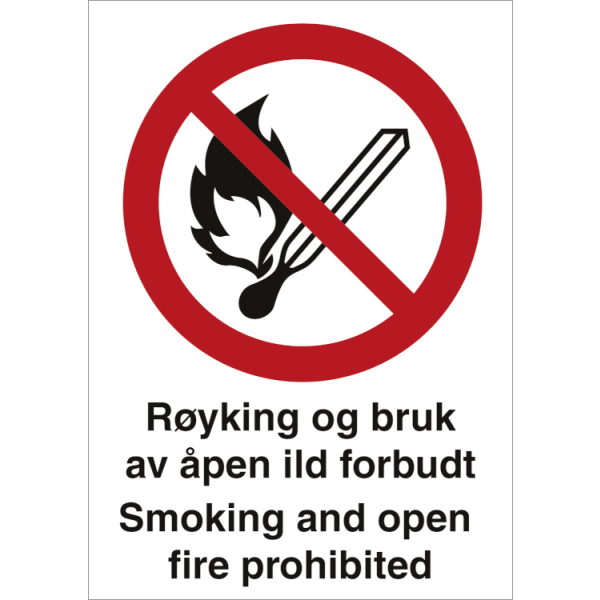 Forbudskilt - Røyking og bruk av åpen ild forbudt - Smoking and open fire prohibited