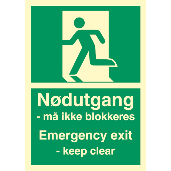 Nødutgang må ikke blokkeres - Nødutgang skilt