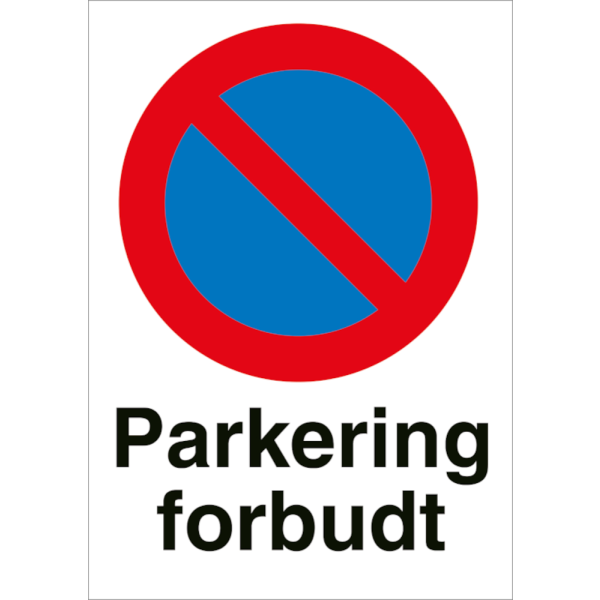Parkering forbudt skilt med trafikksymbol - Forbudsskilt ISO 3864