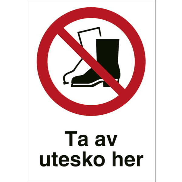 Ta av utesko her - Forbudsskilt ISO 3864