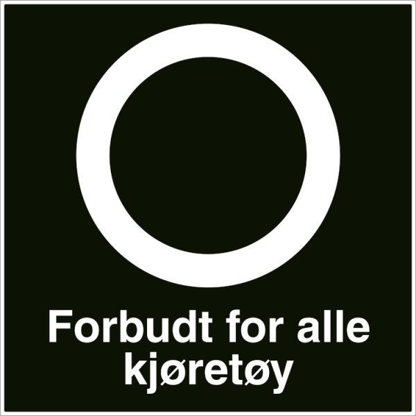 Forbudt for alle kjøretøy - Refleks alu-sandwichplate - 500 x 500 mm