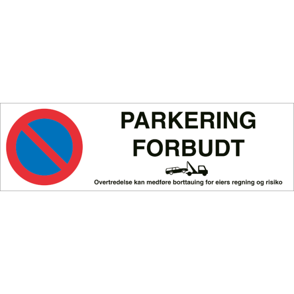 Parkering forbudt - Refleks alu-sandwichplate - 150 x 500 mm