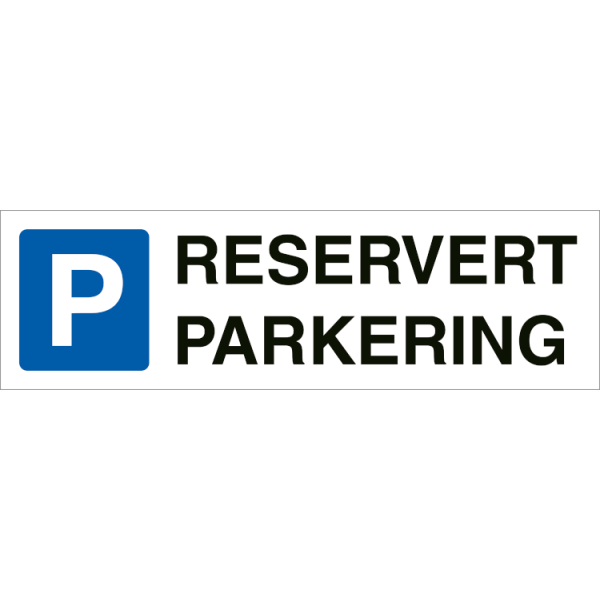 Reservert parkering - Refleks alu-sandwichplate - 150 x 500 mm