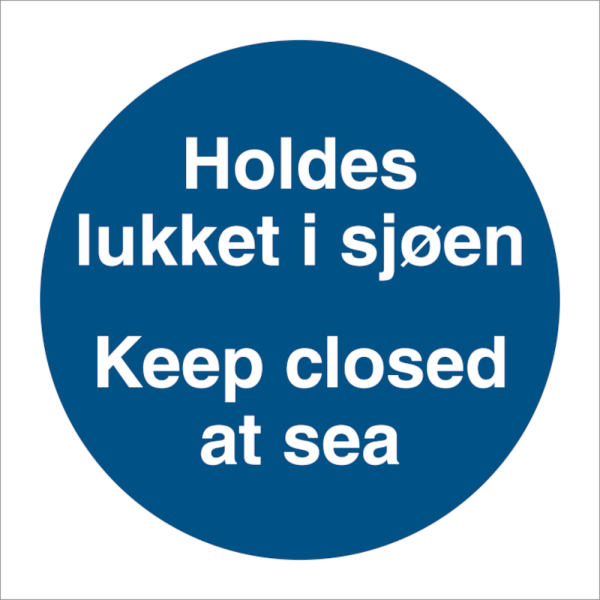 Holdes lukket i sjøen - Keep closed at sea (2 språks) - IMO Mandatory sign