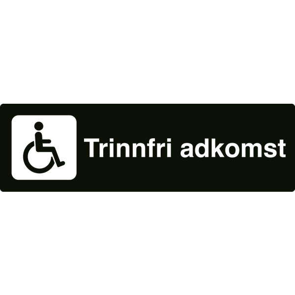 Trinnfri adkomst - svart henvisningsskilt uten pil, 150 x 500 mm 3 mm alu-sandwich