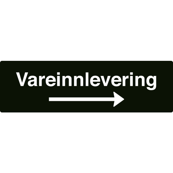 Vareinnlevering - svart henvisningsskilt med høyrepil, 150 x 500 mm 3 mm alu-sandwich