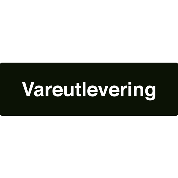Vareutlevering - svart henvisningsskilt uten pil, 150 x 500 mm 3 mm alu-sandwich