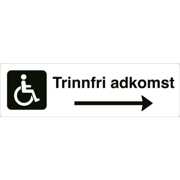Trinnfri adkomst - hvit henvisningsskilt med høyrepil, 150 x 500 mm 3 mm alu-sandwich