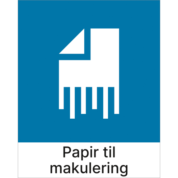 Kildesorteringsskilt Papir til makulering